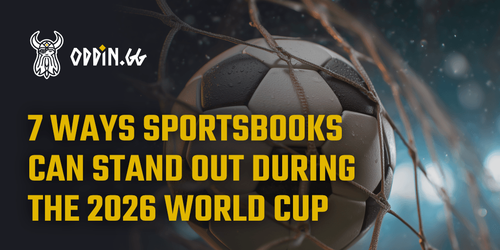 how-sportsbooks-stand-out-world-cup-2026