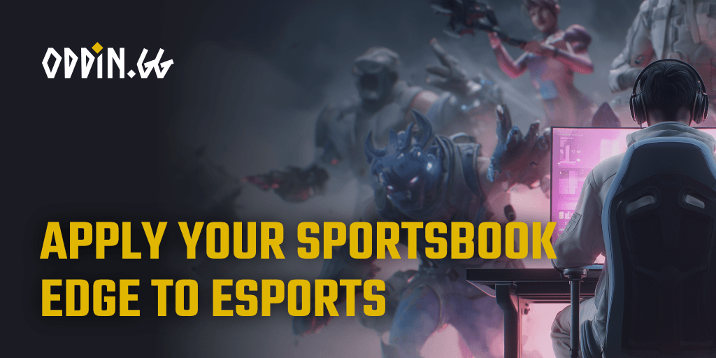 apply-your-sportsbook-edge-to-esports